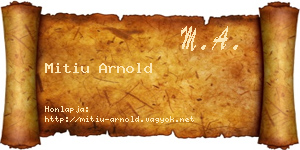 Mitiu Arnold névjegykártya